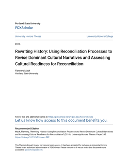 Using Reconciliation Processes to Revise Dominant Cultural Narratives and Assessing Cultural Readiness for Reconciliation