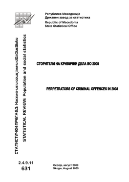 Storiteli Na Krivi^Ni Dela Vo 2008 Perpetrators of Criminal Offences In