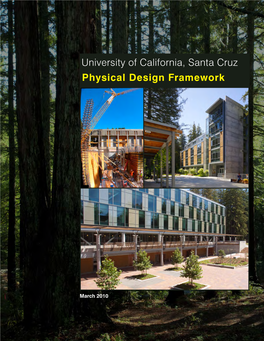 University of California, Santa Cruz Physical Design Framework