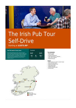 The Irish Pub Tour Self-Drive Starting at $1875.00*