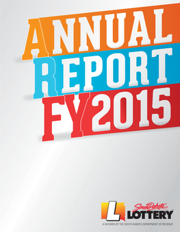 A Division of the South Dakota Department of Revenue Lottery Staff Organizational Chart Table of Contents