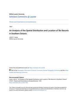 An Analysis of the Spatial Distribution and Location of Ski Resorts in Southern Ontario