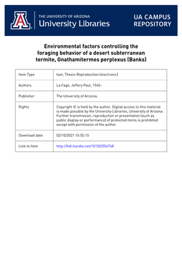 Environmental Factors Controlling the Foraging Behavior of a Desert Subterranean Termite, Gnathamitermes Perplexus (Banks)