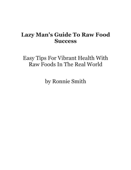 Lazy Man's Guide to Raw Food Success