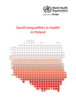 Social Inequalities in Health in Poland