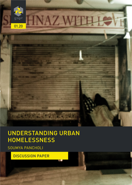 Understanding Urban Homelessness Soumya Pancholi