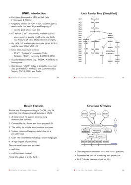 UNIX: Introduction Unix Family Tree (Simplified) Design Features