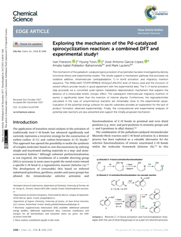 Exploring the Mechanism of the Pd-Catalyzed Spirocyclization Reaction: a Combined DFT and Cite This: Chem