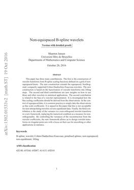 Non-Equispaced B-Spline Wavelets Is Concluded by the Short Section 3.5 on the Non-Decimated B-Spline Wavelet Transform