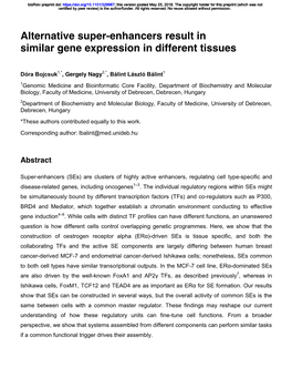 Alternative Super-Enhancers Result in Similar Gene Expression in Different Tissues