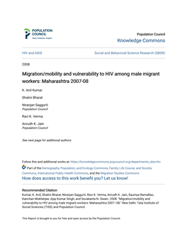 Migration/Mobility and Vulnerability to HIV Among Male Migrant Workers: Maharashtra 2007-08