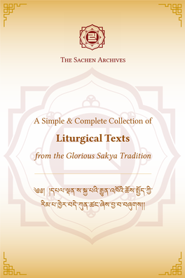 Liturgical Texts from the Glorious Sakya Tradition