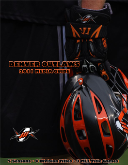 Denver Outlaws 2011 Media Guide