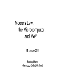 Moore's Law, the Microcomputer, And