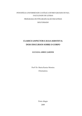 Clarice Lispector E Julia Kristeva: Dois Discursos Sobre O Corpo