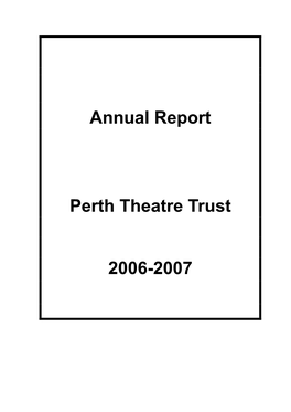 Download PERTH THEATRE TRUST ANNUAL REPORT 2006