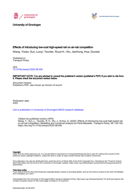 Effects of Introducing Low-Cost High-Speed Rail on Air-Rail Competition Wang, Yixiao; Sun, Luoyi; Teunter, Ruud H.; Wu, Jianhong; Hua, Guowei