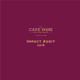 Impact Audit 2018 Success Comes with Experience, Experience Comes Impact Audit with Time and with 2018