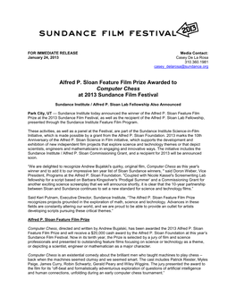 Alfred P. Sloan Feature Film Prize Awarded to Computer Chess at 2013 Sundance Film Festival