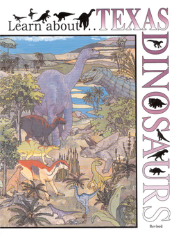 Learn About Texas Dinosaurs Book, You Will Meet All the Prehistoric Animals Called Dinosaurs That Have Been Found on Texas Soil