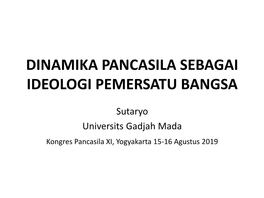 Dinamika Pancasila Sebagai Ideologi Pemersatu Bangsa