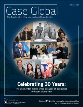 Celebrating 30 Years: the Cox Center Marks Three Decades of Dedication to International Law