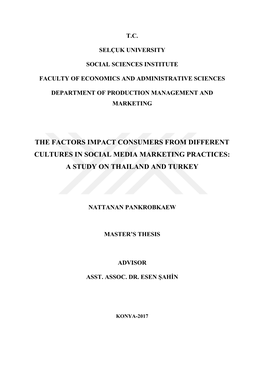 The Factors Impact Consumers from Different Cultures in Social Media Marketing Practices: a Study on Thailand and Turkey