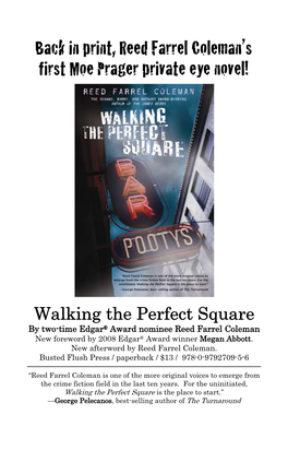 Walking the Perfect Square by Two-Time Edgar® Award Nominee Reed Farrel Coleman New Foreword by 2008 Edgar® Award Winner Megan Abbott