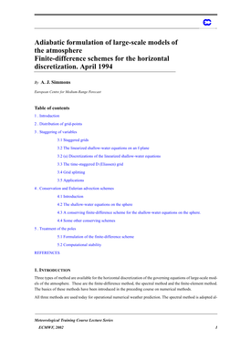 Adiabatic Formulation of Large-Scale Models of the Atmosphere Finite-Difference Schemes for the Horizontal Discretization. April 1994