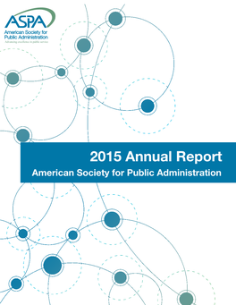2015 Annual Report American Society for Public Administration