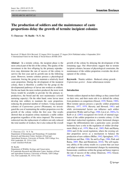 The Production of Soldiers and the Maintenance of Caste Proportions Delay the Growth of Termite Incipient Colonies