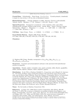 Danburite Cab2(Sio4)2 C 2001 Mineral Data Publishing, Version 1.2 ° Crystal Data: Orthorhombic