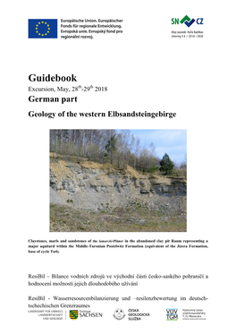 Guidebook Excursion, May, 28Th-29Th 2018 German Part Geology of the Western Elbsandsteingebirge