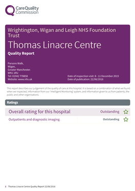 Thomas Linacre Centre Quality Report