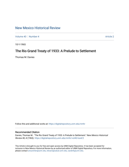 The Rio Grand Treaty of 1933: a Prelude to Settlement