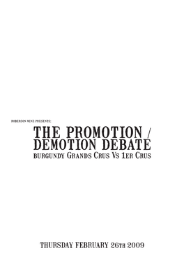 The Promotion Demotion Debate: Burgundy Grand Crus Vs 1Er Crus