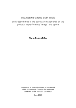 Phantasma-Agoria Of/In Crisis Lens-Based Media and Collective Experience of the Political in Performing ‘Image’ and Agora