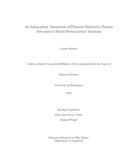 An Independent Assessment of Phonetic Distinctive Feature Sets Used to Model Pronunciation Variation