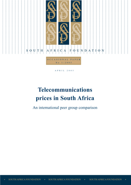 Telecommunications Prices in South Africa an International Peer Group Comparison TABLE of CONTENTS Page List of Tables