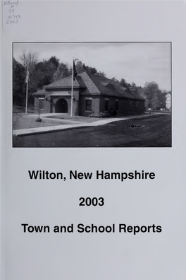 Annual Report of the Town of Wilton, New Hampshire