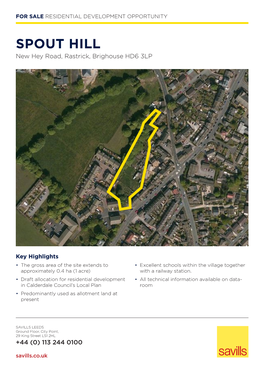 SPOUT HILL New Hey Road, Rastrick, Brighouse HD6 3LP