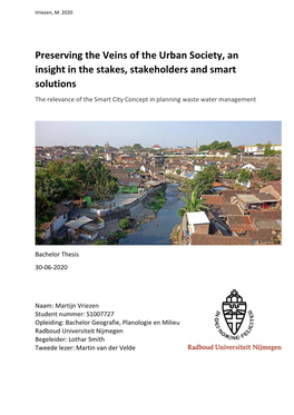 Preserving the Veins of the Urban Society, an Insight in the Stakes, Stakeholders and Smart Solutions