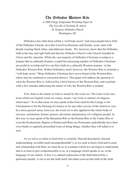 The Orthodox Western Rite a 2008 Clergy Symposium Workshop Paper by the Very Rev’D Nicholas R