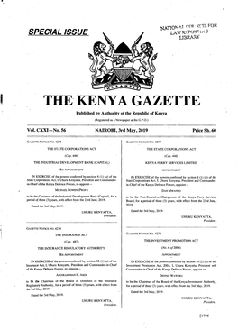 THE- KENYA GAZETTE Published by Authority of the Republic of Kenya (Registered As a Newspaper at the G.P.O.)