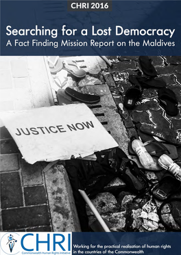 Maldives CHRI Fact Finding Mission 2016.Pdf