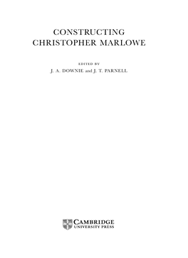 Constructing Christopher Marlowe