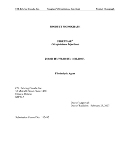 CSL Behring Canada, Inc. Streptase® (Streptokinase Injection) Product Monograph