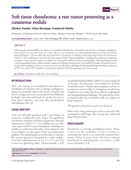 Soft Tissue Chondroma: a Rare Tumor Presenting As a Cutaneous Nodule Dibakar Podder, Vidya Monappa, Prashanth Shetty