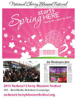 2013 National Cherry Blossom Festival #61 - Best Media Relations Campaign Nationalcherryblossomfestival.Org Introduction &