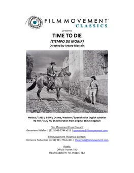 TIME to DIE (TIEMPO DE MORIR) Directed by Arturo Ripstein